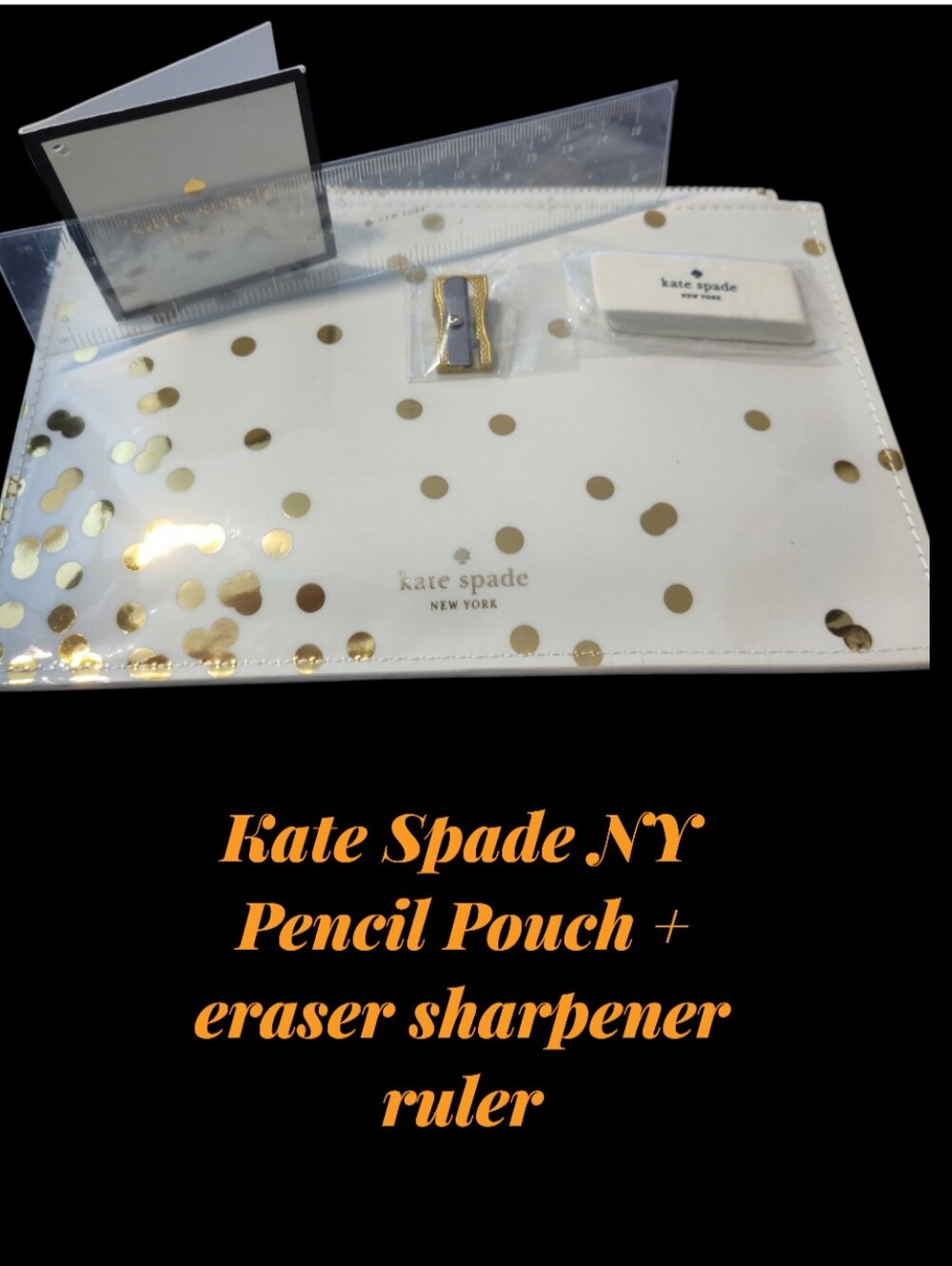 KATE SPADE CONFETTI VINYL PENCIL POUCH 8 X 6 GOLD DOTS + RULER ERASER SHARPENER - Picture 3 of 7